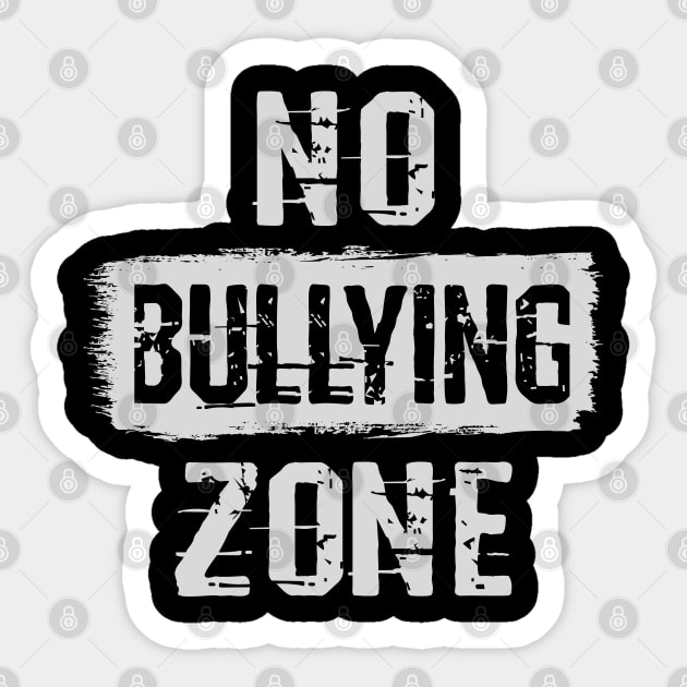 No Bullying Zone Sticker by Sal71